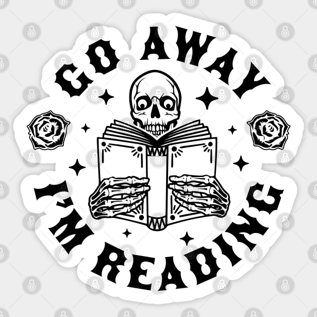 Go Away I'm Reading - Skeleton Reading Book Halloween Sticker by OrangeMonkeyArt